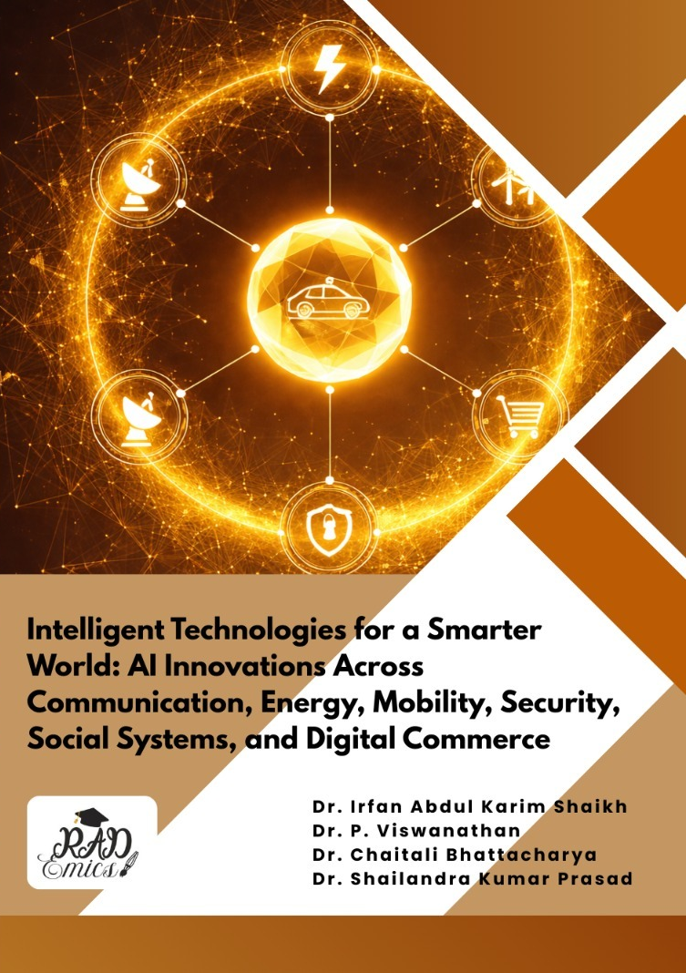 Intelligent Technologies for a Smarter World: AI Innovations Across Communication, Energy, Mobility, Security, Social Systems, and Digital Commerce